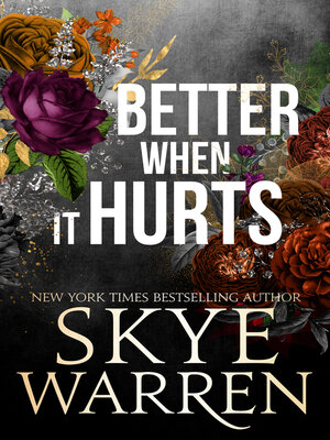 cover image of Better When It Hurts